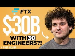 How FTX Scaled A $30 Billion Company With Only 30 Engineers!