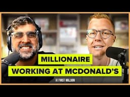 He Sold His Company For $15M, Then Got A Job At McDonald’s